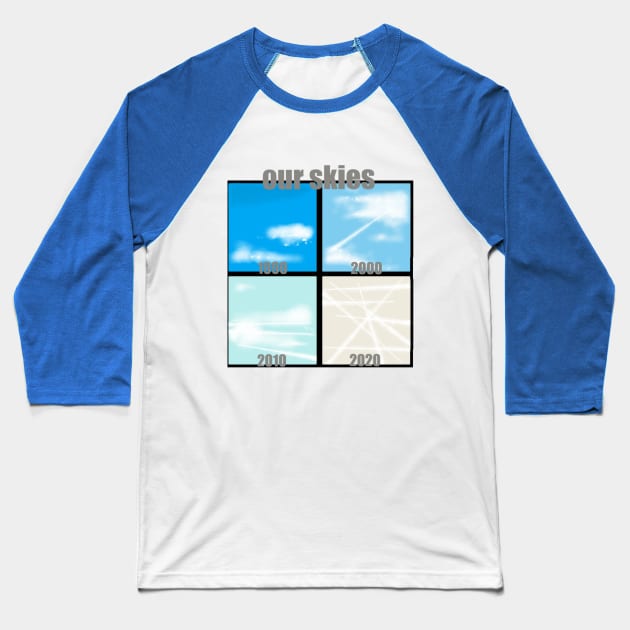 ChemTrails 01 Baseball T-Shirt by CristianoMarzio